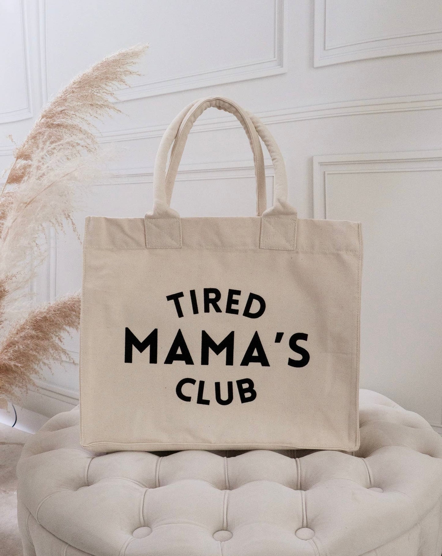 Tired Mama Tote